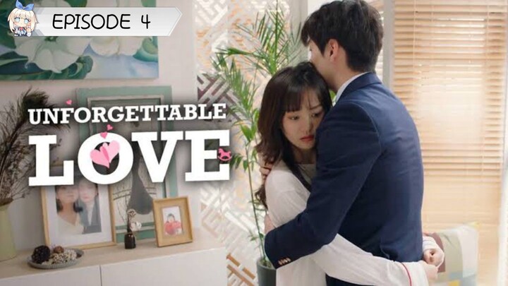 UNFORGETTABLE LOVE 💕4(ENGLISH SUBTITLES)