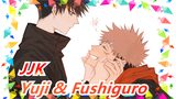 Jujutsu Kaisen | [Yuji Itadori&Fushiguro Megumi | CP Manis] Sesuatu Tentangmu Membuatku Gila.