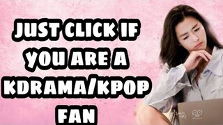 Just click if you are a kdrama fan😉/dramaholic