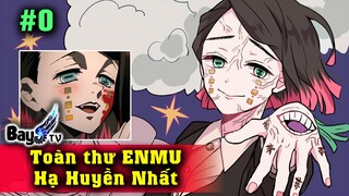 Hạ Huyền Nhất - ENMU - Tên Biến Th*i - Chuyến Tàu Vô Tận