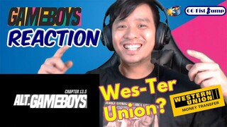 Gamer Guy Reacts To Gameboys | ALTGameboys | WesTer Union | BL