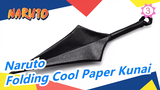 [Naruto] Folding ‎Cool Paper Kunai, Simple Tutorial_3