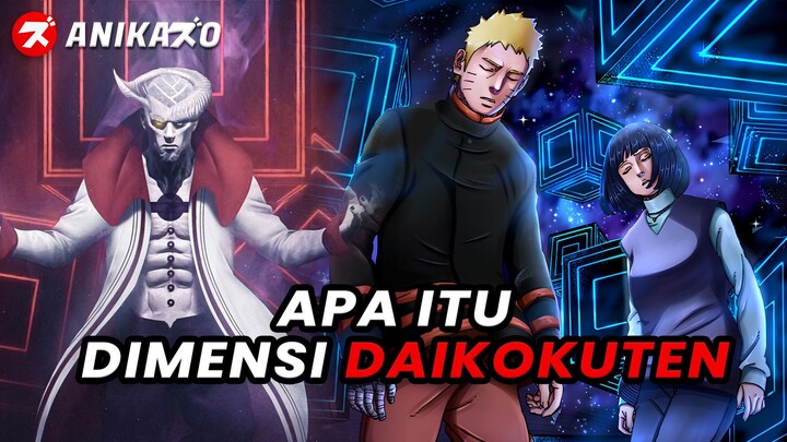 PENJELASAN DIMENSI DAIKOKUTEN DI ANIME BORUTO