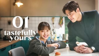 🇰🇷EP. 1 TASTEFULLY YOURS (2025) | ENG SUB | Comedy/Romance/Drama