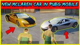 New McLaren Car in Pubg Mobile - Pubg Mobile x McLaren Gameplay | Xuyen Do