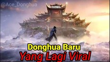 Donghua yang sedang viral