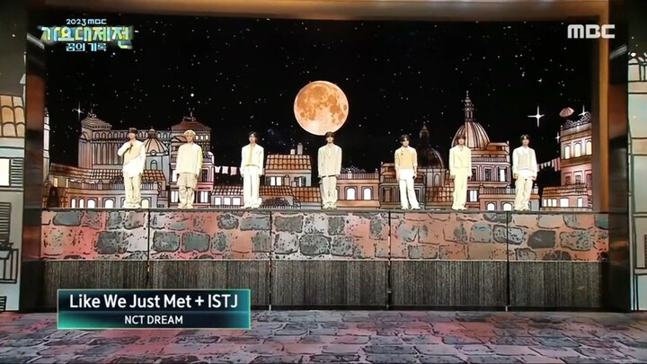 Like We Just Met ⭐ - NCT DREAM [MBC Gayo Daejejeon 2023]