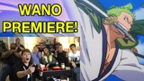 WANO PREMIERE! One Piece 892 GROUP LIVE REACTION