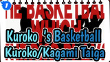 [Kuroko‘s Basketball - Kuroko/Kagami Taiga] Borrow And Repay_1
