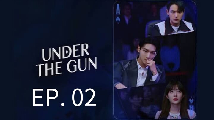 EP. 02 UNDER THE GUN(TAGALOG DUB) KDRAMA