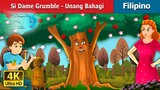 Si Dame Grumble - Unang Bahai | Dame Grumble - Part 1 in Filipino | Filipino Fairy Tales