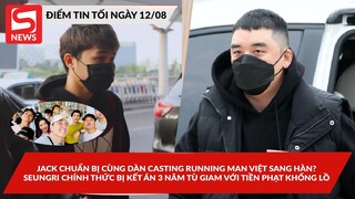 Seungri chính thức bị kết án 3 năm tù; Jack chuẩn bị cùng dàn casting Running Man Việt sang Hàn?