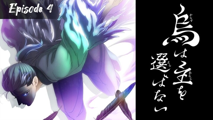 Karasu wa Aruji wo Erabanai (Yatagarasu: The Raven Does Not Choose Its Master) - Episode 4 Eng Sub