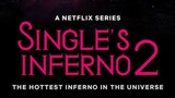 Single's Inferno Season 2 - Eps 8 (Sub Indo)