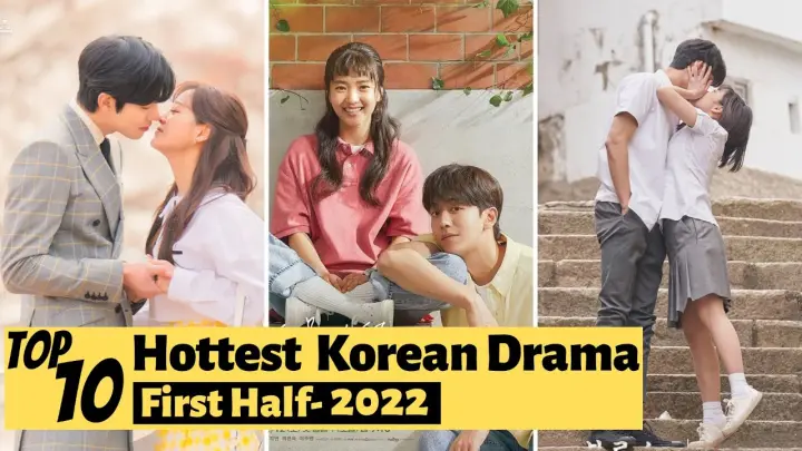 [Top 10] Highest Rated Korean Drama 2022 So Far | First Half KDrama 2022