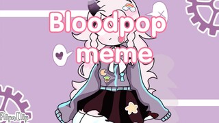 【meme动画】Bloodpop meme/Rasazy FNF