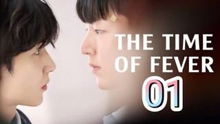 🇰🇷EP. 1 THE TIME OF FEVER (2024) | ENG SUB | HD 1080P | BL/Drama/Romance