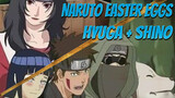 Naruto Easter Eggs
Hyuga + Shino