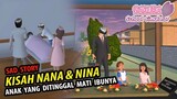 [SAD STORY] Kisah Nana dan Nina Drama Sakura School Simulator