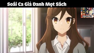 (P6) Soái Ca Giả Danh Mọt Sách #ReviewAnime #BestScene