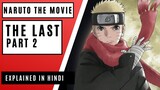 The Last Naruto The Movie Part 2 Complete Anime Story Explained in Hindi