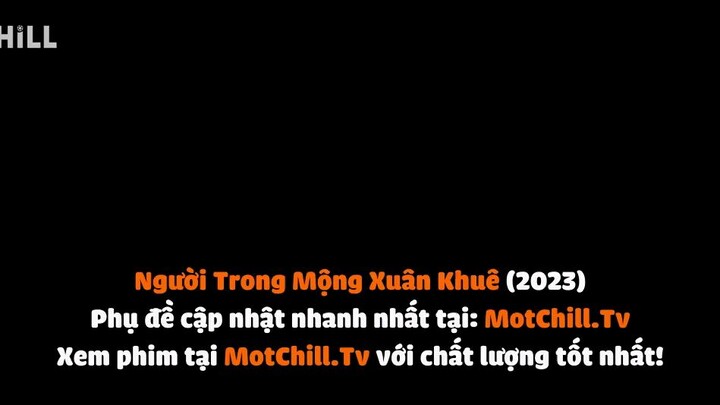 người trong mộng xuân khuê tập 31