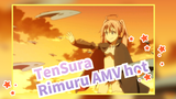 [Lúc đó tôi đã chuyển sinh thành Slime AMV/ siêu hot] Rimuru