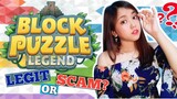 BLOCK PUZZLE LEGEND LEGIT OR SCAM? | EARN AS MUCH AS $500 BY USING THIS APP!? [MY HONEST REVIEW!]