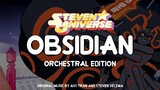 Steven Universe || “Obsidian” - Orchestral Edition