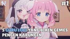 BIKIN GEMES! Inilah 5 Guru Loli Dalam Anime Yang Bikin Kalian Ingin Karungin | Bagian 1