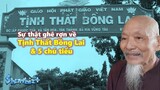 Sự thật ghê rợn về Tịnh Thất Bồng Lai và 5 chú tiểu