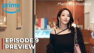 Marry My Husband Episode 9 Preview | Park Min Young | Na In Woo