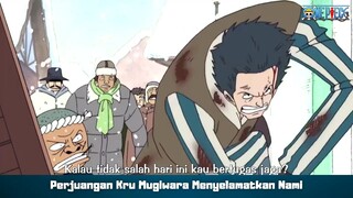 Perjuangan Kru Mugiwara Menolong Nami