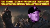 Feige Planned to Kill Off The Avengers in Endgame To Promote Captain Marvel Source Claims!