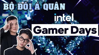 Trận Bind căng thẳng cùng bộ đôi á quân Intel Gamer Day