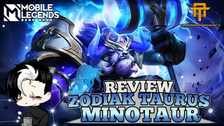 [TA] ZODIAK BULAN APRIL - MEI TAURUS MINOTAUR - REVIEW SKIN ZODIAK MINOTAUR | GAMEPLAY MLBB