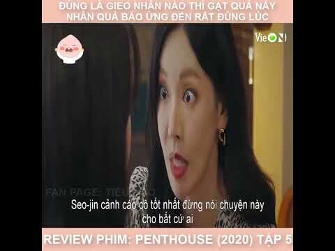 Review Phim Hàn Quốc | Penthouses cuộc chiến thượng lưu tập 5