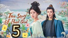 EP.05 - THE STORY OF PEARL GIRL [SUB INDO]