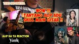 Wow !!! Tantang ALIP adu skill main gitar - Alip Ba Ta Reaction Terbaru - Teks Indonesia