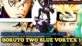 AURA VILLIANYA KERASA 🔥KEMBALINYA BORUTO KE KONOHA 🥶🥶🥶 - REVIEW BORUTO TWO BLUE VORTEX CHAPTER 1