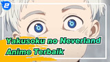 Yakusoku no Neverland|[Anime Terbaik]Mari mengingat malaikat "Norman" lagi!_2
