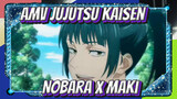 Jujutsu Kaisen | Nobara Kugisaki x Maki Zen'in = Keseruan Epik! Singkatnya - Ini Keren!