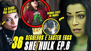 ELA OLHOU!! 37 SEGREDOS EM SHE HULK EP. 6 BATMAN, REI HULK E O MUTANTE! (EASTER EGGS + REFERENCIAS)