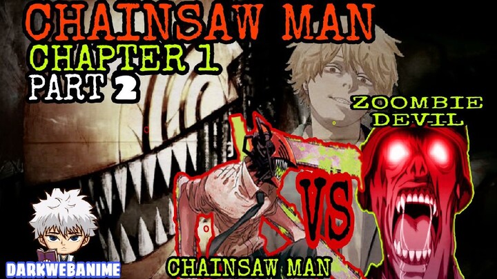 Chainsaw Man: Denji Vs Zoombie Devil|| Chapter 1 Part 2