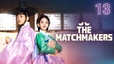 🇰🇷EP 13 | TM: Matchmade Lovers (2023) [Eng Sub]