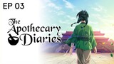The Apothecary Diaries S1 EP 03