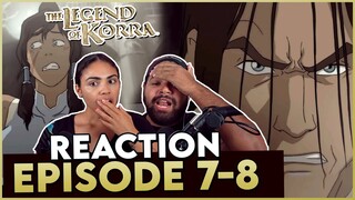 HE CAN BLOODBEND WITHOUT A FULL MOON 🩸😱 - The Legend of Korra Episode 7-8 Reaction