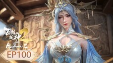 ร้อยเทพพิชิตฟ้า ภาค2 (Apotheosis2) ตอนที่ 100