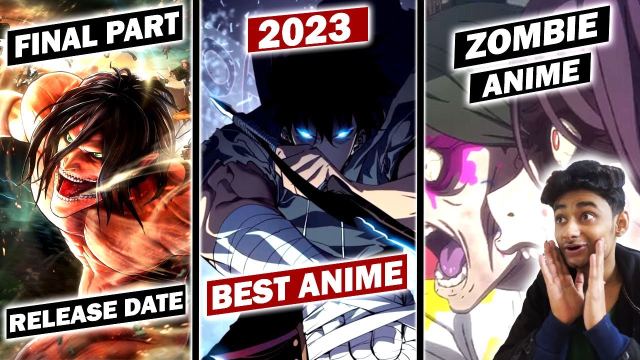 All of the 2023 Anime Confirmed So Far [Guide] - Anime Collective