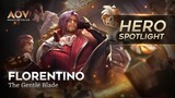 Hero dengan kekuatan pedang terbaik! - Florentino Hero Spotlight - Garena AOV